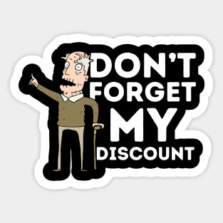 Don't Forget My Discount Sticker